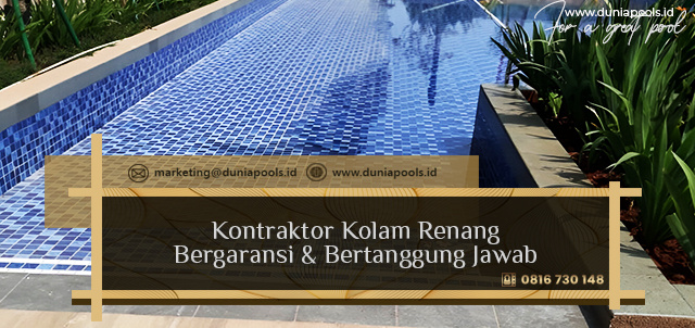 Kontraktor Kolam Renang Bertanggung jawab