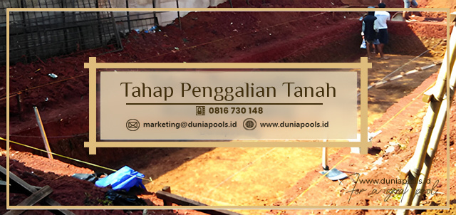 Tahap Penggalian Tanah Kolam Renang