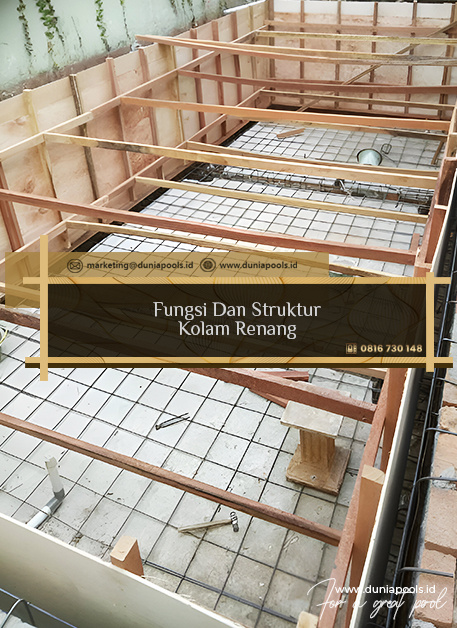 Fungsi Dan Struktur Kolam Renang Duniapools
